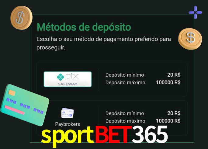 O cassino sportbet365 oferece uma grande variedade de métodos de pagamento